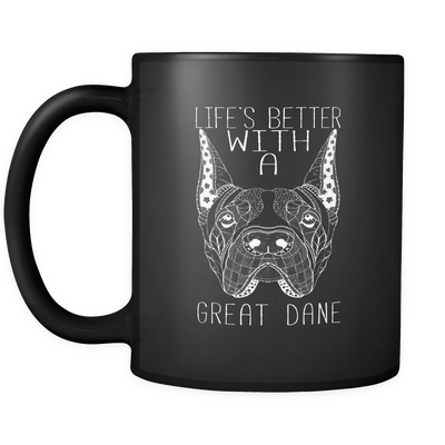 Life's Better With A Great Dane Mug