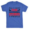 All I Care About Is Dachshunds And Like 3 People T-Shirt