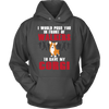 I Would Push You In Front Of Walkers To Save My Corgi Unisex Hoodie
