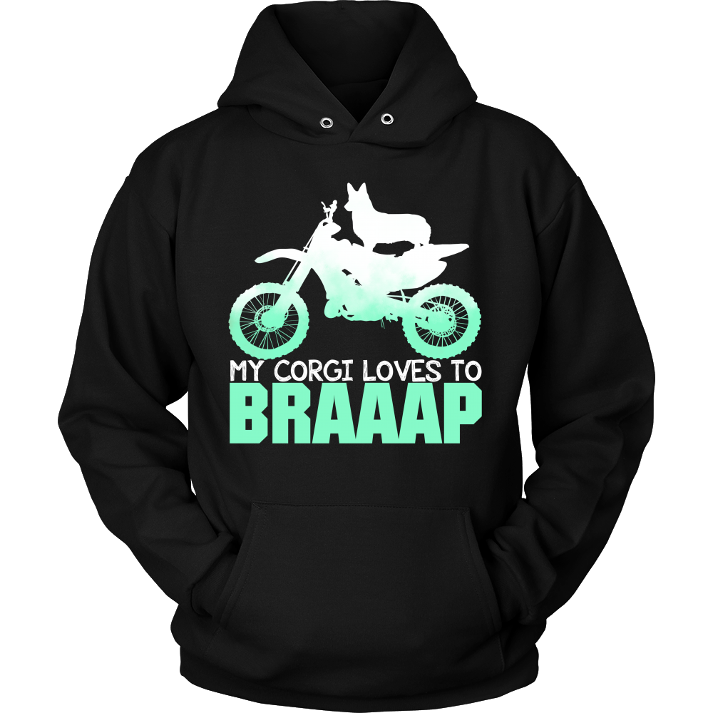 My Corgi Loves To Braaap Unisex Hoodie